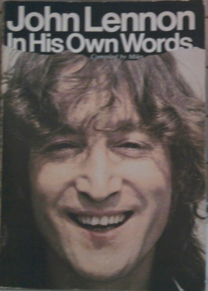 Amazon.co.jp: John Lennon in his own words : 本